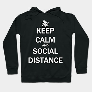 Keep Calm and Social Distance Hoodie